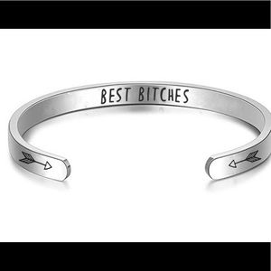 ❤️3 for 25.  Best Bitches Cuff Bracelet - Silver
